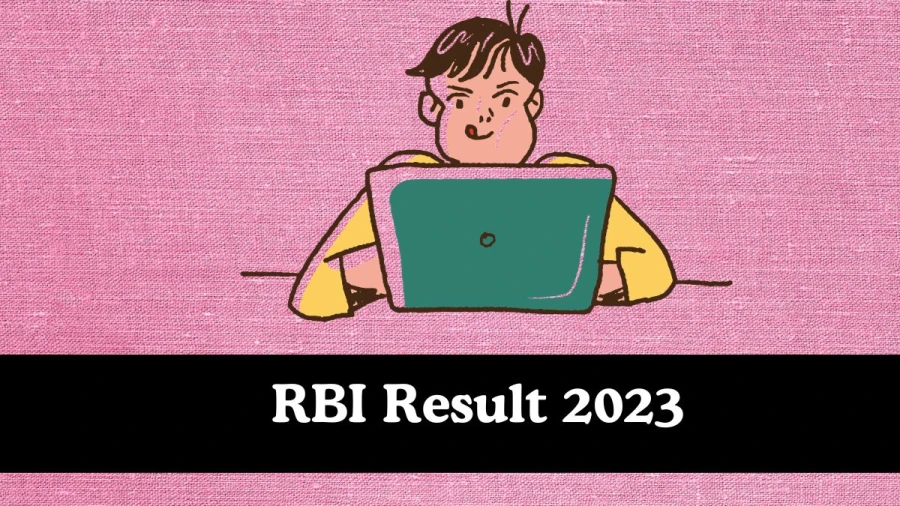 RBI Result 2023 To Be Announced Soon Assistant @ rbi.org.in check Scorecard, Merit List - 21 Nov 2023