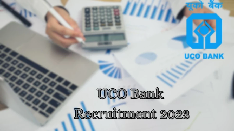 UCO Bank Recruitment 2023 Out for Chief Risk Officer Apply Online at ucobank.com