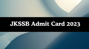 JKSSB Sub-Inspector Admit Card 2023 will be released Check Exam Date, Hall Ticket jkssb.nic.in