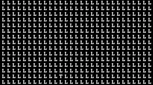 Optical Illusion: If you have Hawk Eyes Find the Letter T among L in 14 Secs