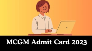 MCGM Admit Card 2023 released @ portal.mcgm.gov.in Download Assistant Law Officer Admit Card here Here - 01 Dec 2023