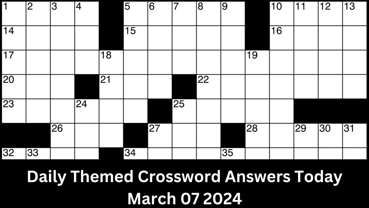 Daily Themed Crossword Answers Today March 07 2024