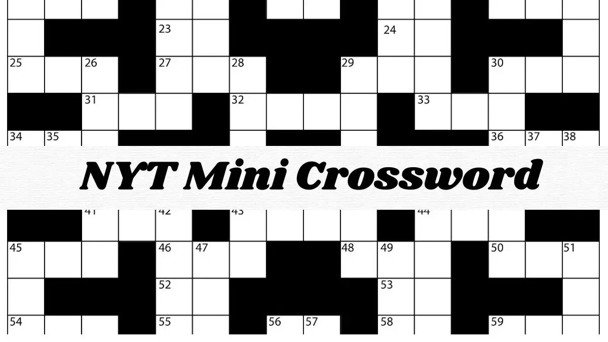 NYT Mini Crossword Puzzle Clue $$$ -  Answer for Today March 12 2024