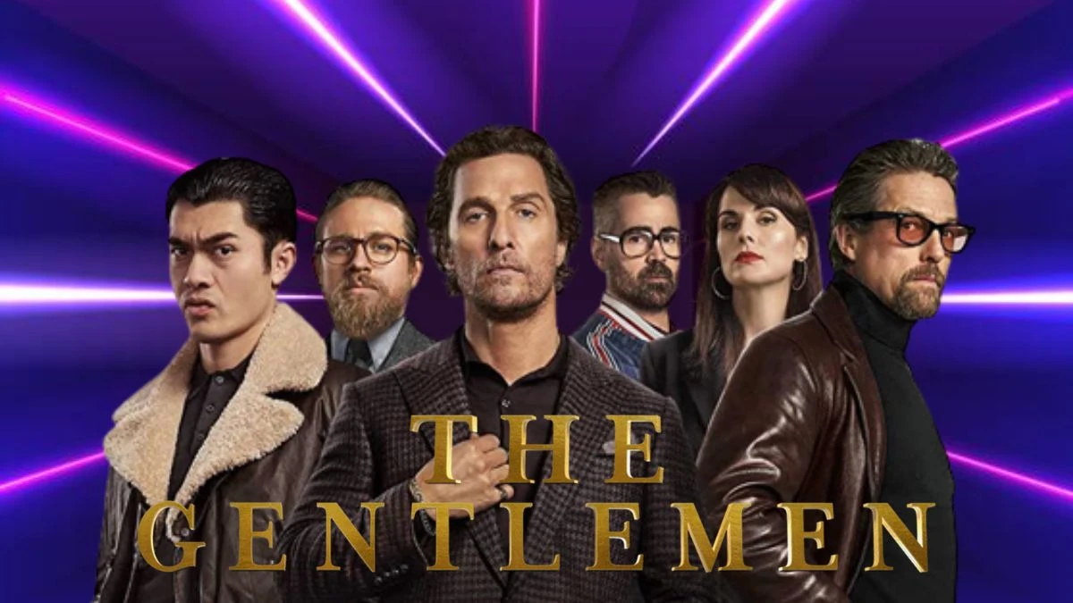 Will There be the Gentlemen Season 2? Where to Watch the Gentlemen?