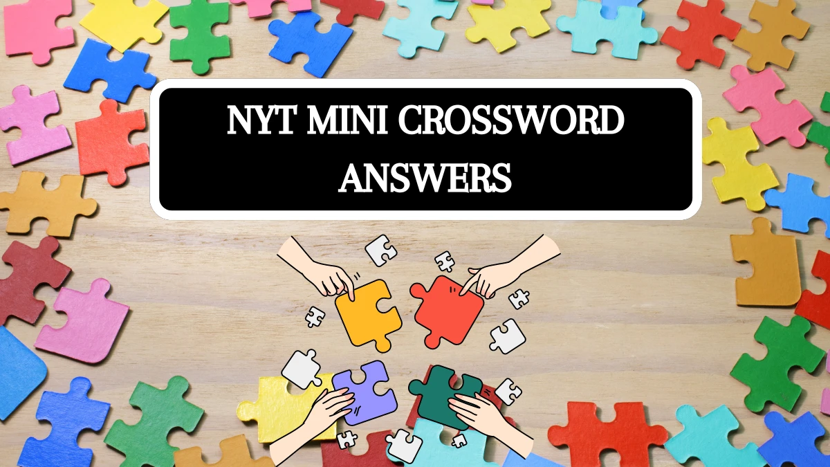 NYT Mini Crossword Answers for Today April 15, 2024 News