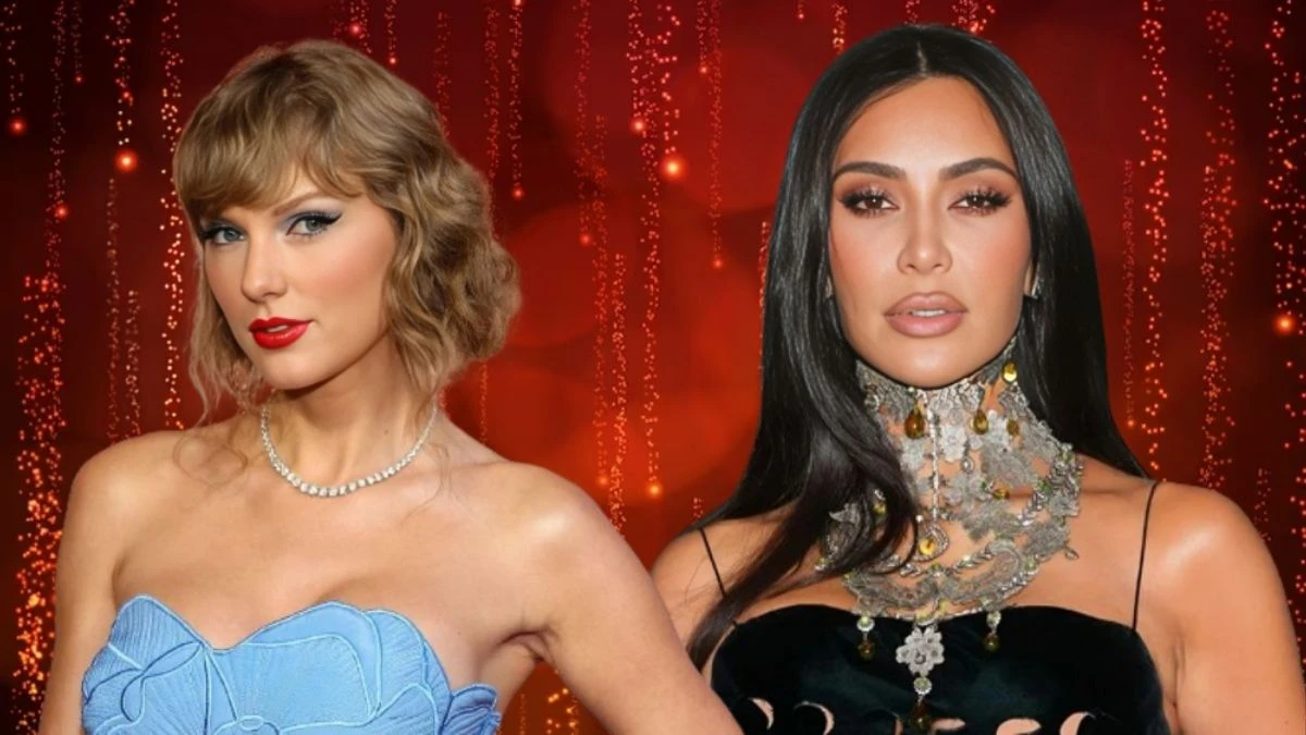 What Happened Between Taylor Swift and Kim Kardashian? Who Are  Taylor Swift and Kim Kardashian?