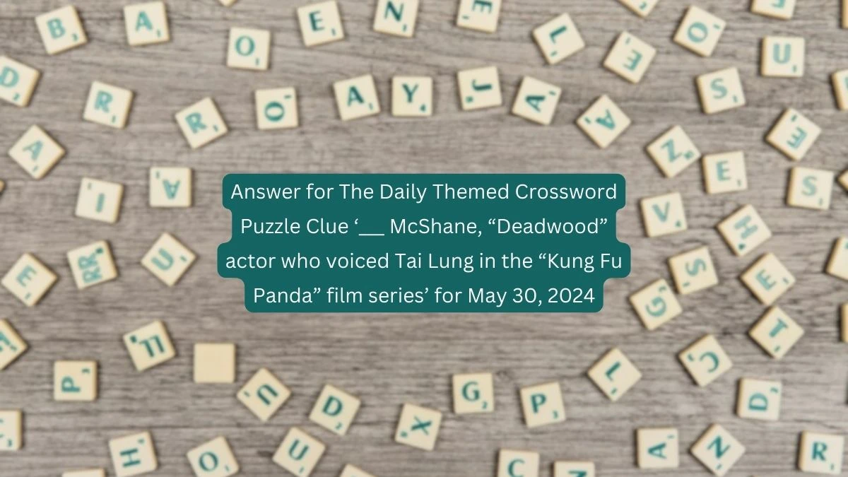 Answer for The Daily Themed Crossword Puzzle Clue McShane