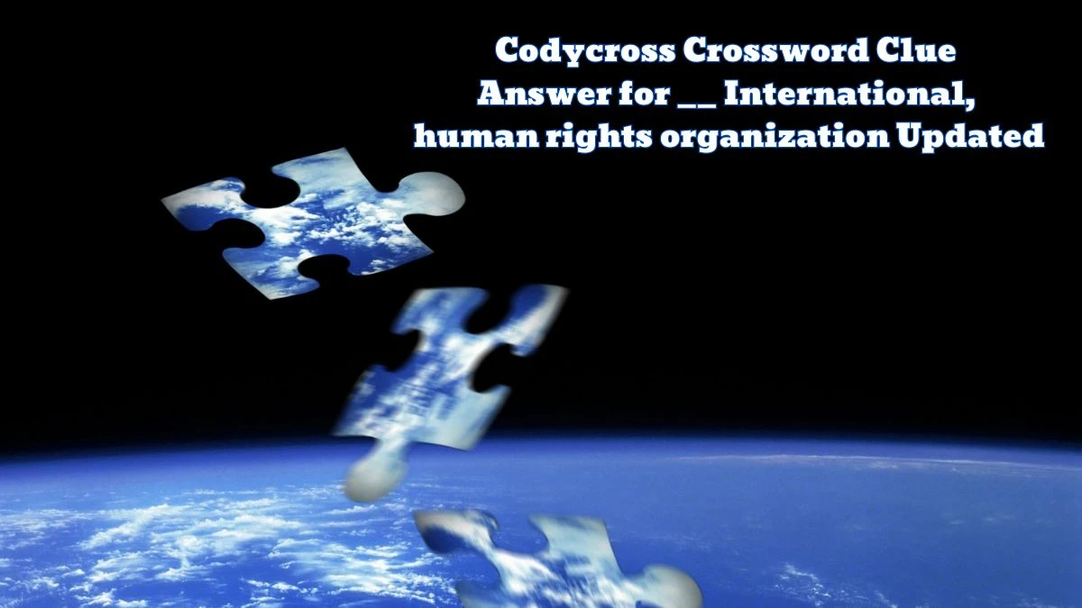 Codycross Crossword Clue Answer for __ International, human rights organization Updated