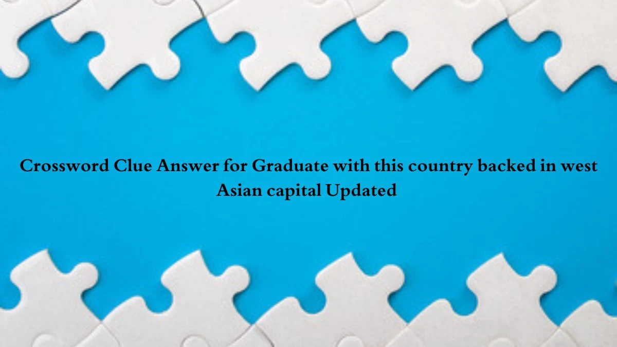 Crossword Clue Answer for Graduate with this country backed in west