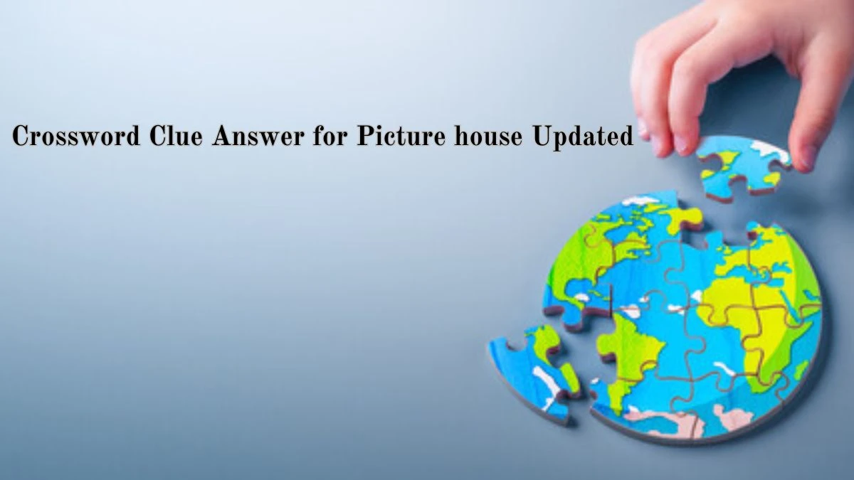 Crossword Clue Answer for Picture house Updated