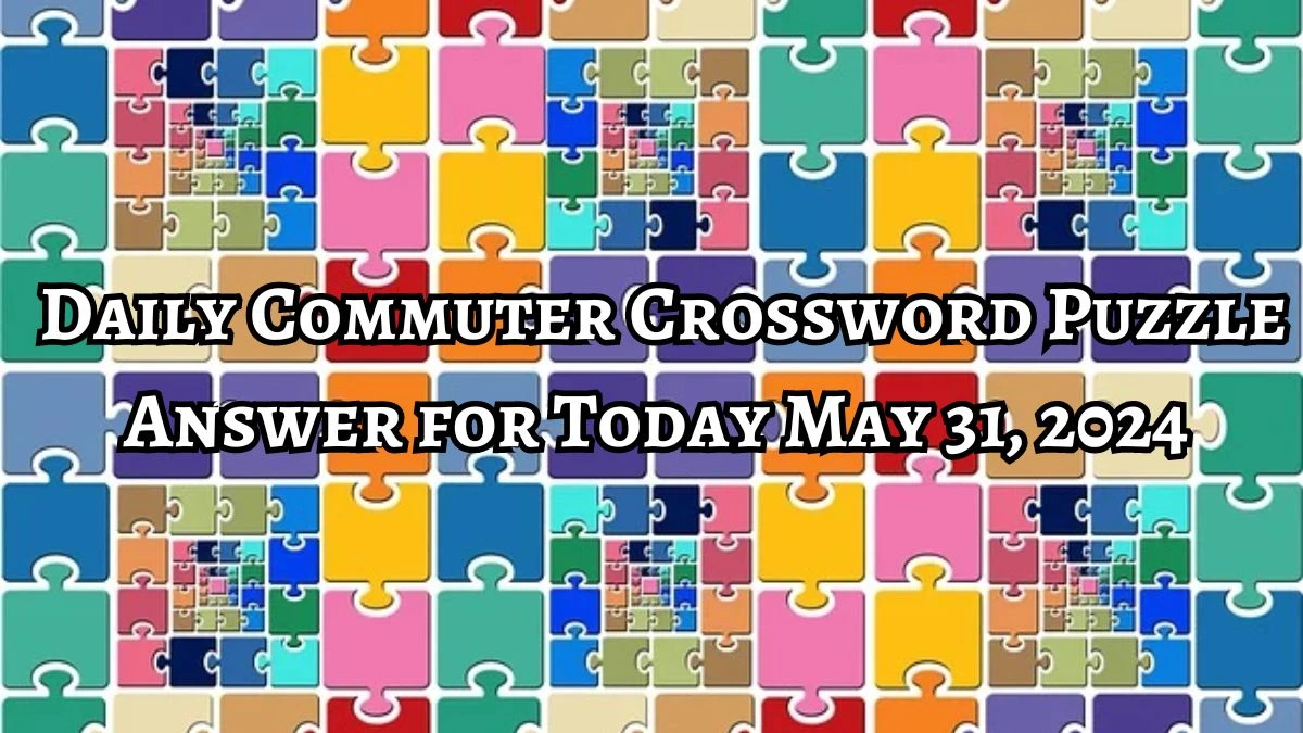 __ none of your business Daily Commuter Crossword