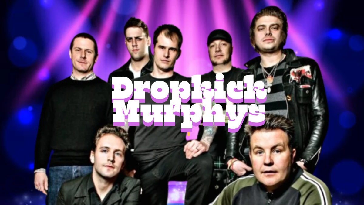 Dropkick Murphys Presale Code 2024, How To Get Dropkick Murphys Presale Tickets?