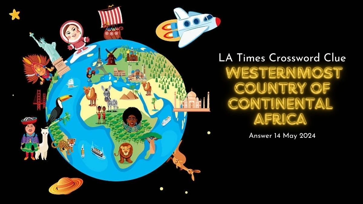 LA Times Crossword Clue Westernmost Country of Continental Africa Answer Available on 14 May 2024