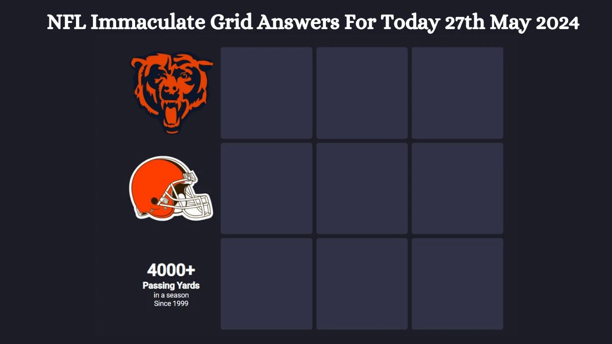 NFL Immaculate Grid Answers For Today 27th May 2024