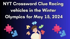 NYT Crossword Clue Racing vehicles in the Winter Olympics for May 15, 2024