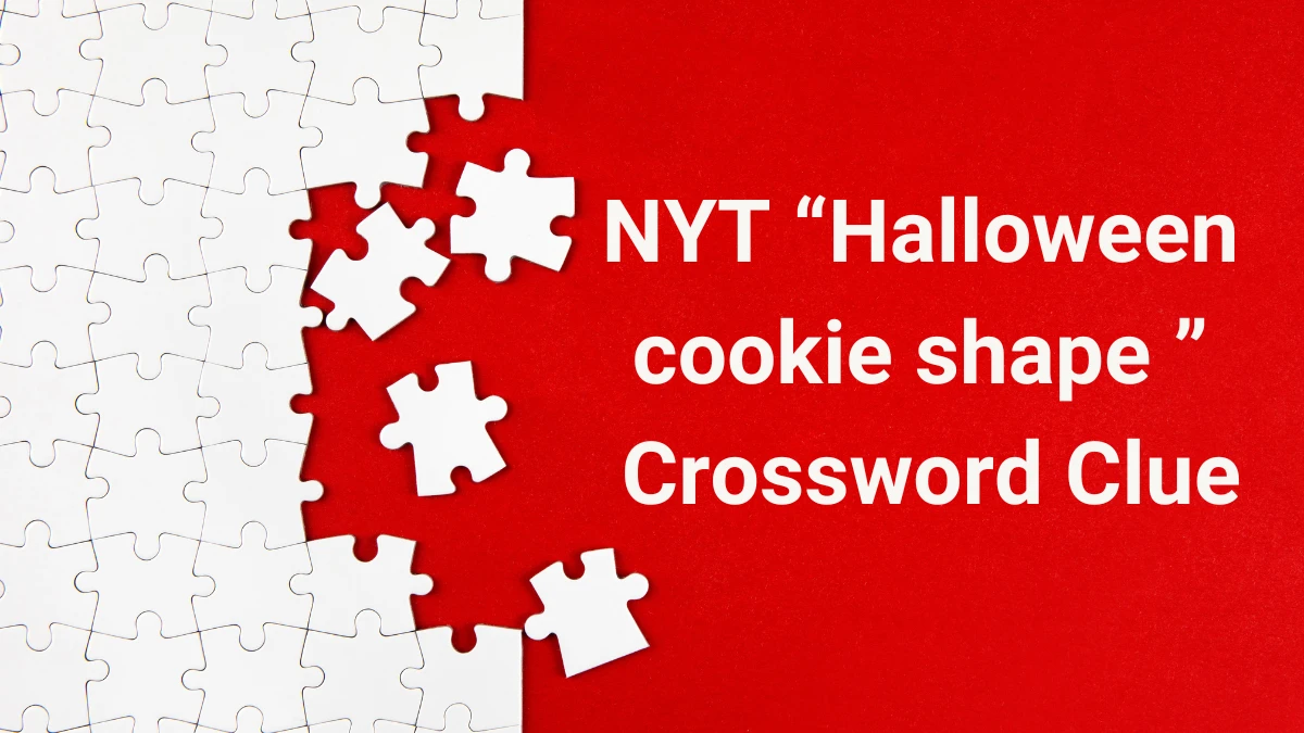 NYT “Halloween cookie shape ” Crossword Clue