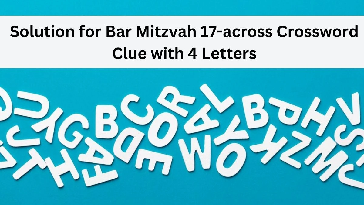 Solution for Bar Mitzvah 17-across Crossword Clue with 4 Letters