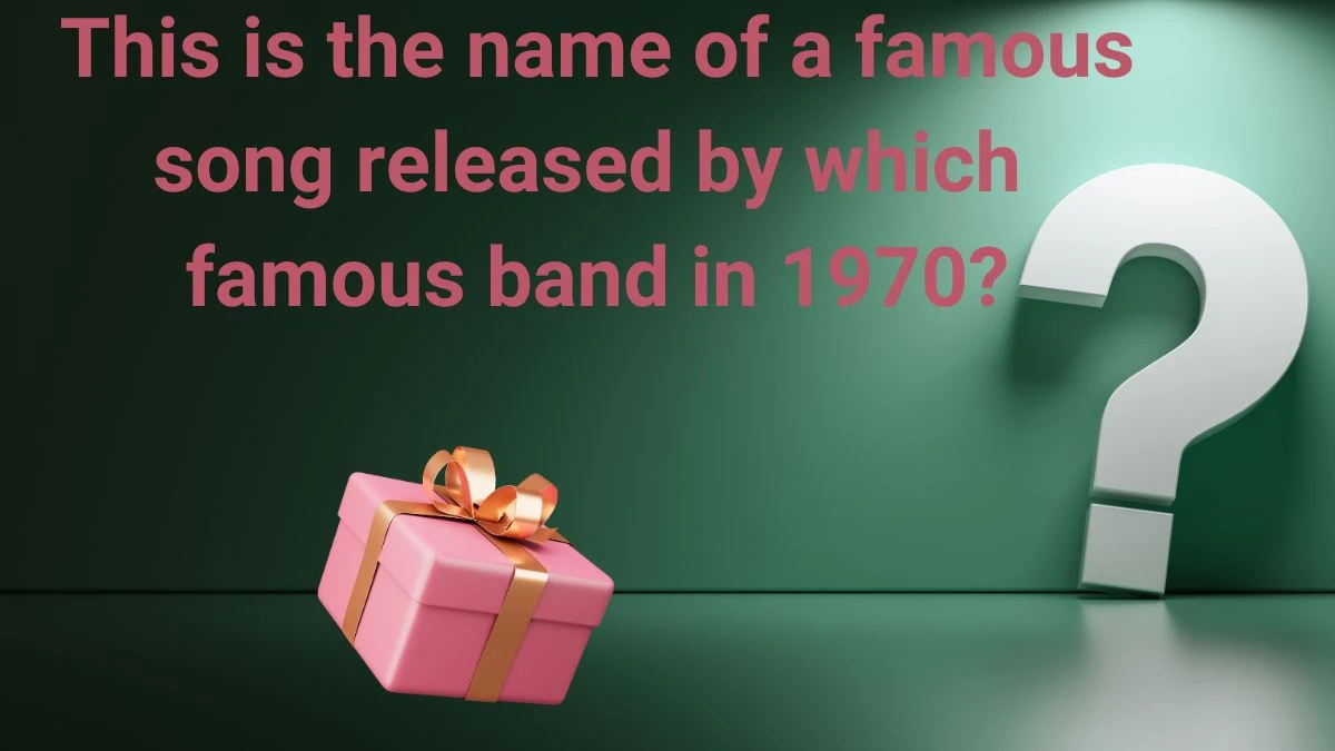 This is the name of a famous song released by which famous band in 1970? Amazon Quiz Answer Today May 31, 2024