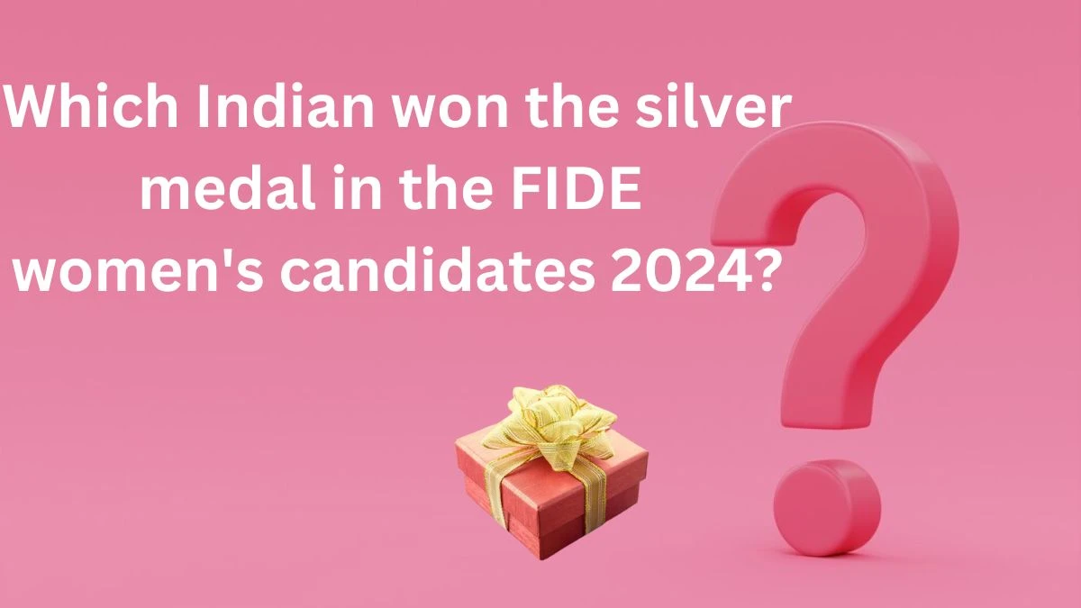 Which Indian won the silver medal in the FIDE women's candidates 2024? Amazon Quiz Answer Today May 28, 2024
