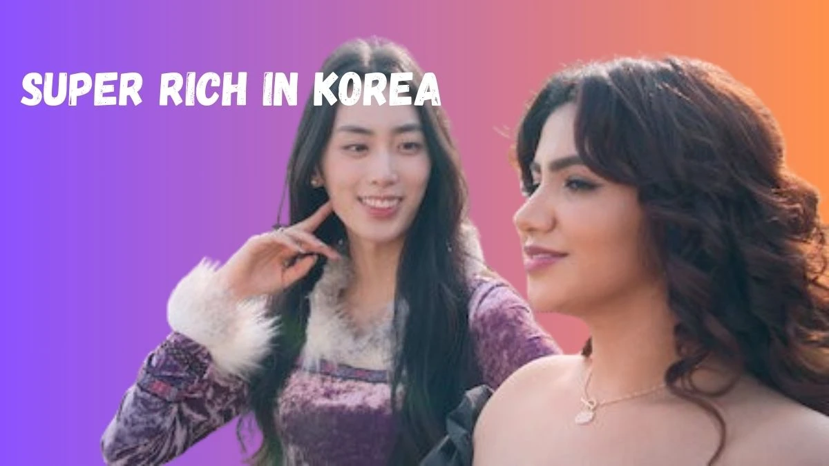 Will there be a Super Rich in Korea Season 2?