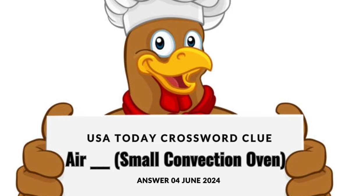Air (Small Convection Oven) USA Today 5 Letters Crossword Clue