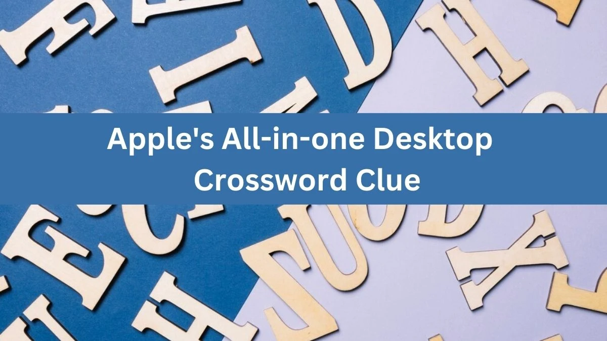 Apple's All-in-one Desktop Daily Themed Crossword Clue Puzzle Answer from June 14, 2024