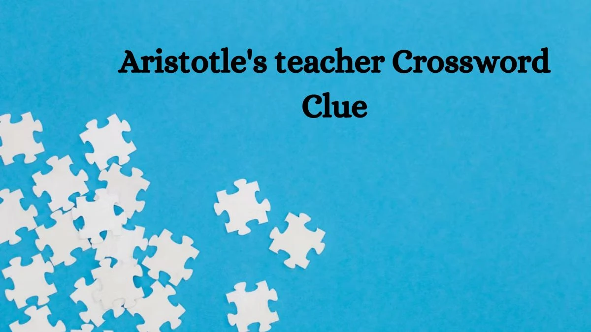 Aristotle's teacher Daily Commuter Crossword Clue Puzzle Answer from June 25, 2024