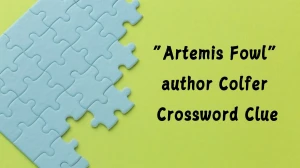 “Artemis Fowl” author Colfer Universal Crossword Clue Puzzle Answer from June 21, 2024