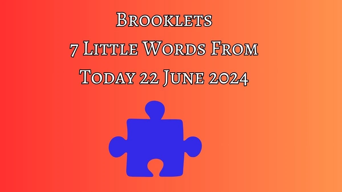 Brooklets 7 Little Words Puzzle Answer from June 22, 2024