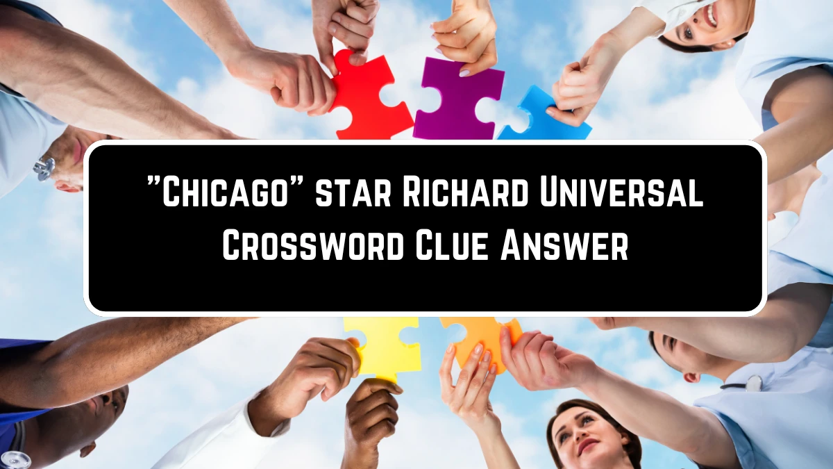 Chicago star Richard Universal Crossword Clue Puzzle Answer from June 23, 2024