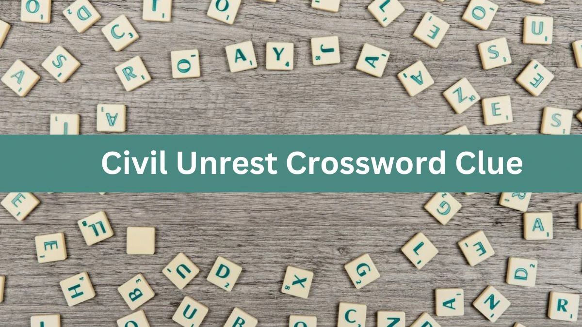 Civil Unrest Daily Themed Crossword Clue Puzzle Answer from June 21, 2024