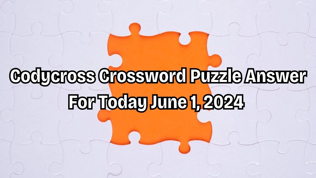 Codycross Crossword Florida Key sung about in Kokomo Clue Answer Revaled for Today June 1, 2024