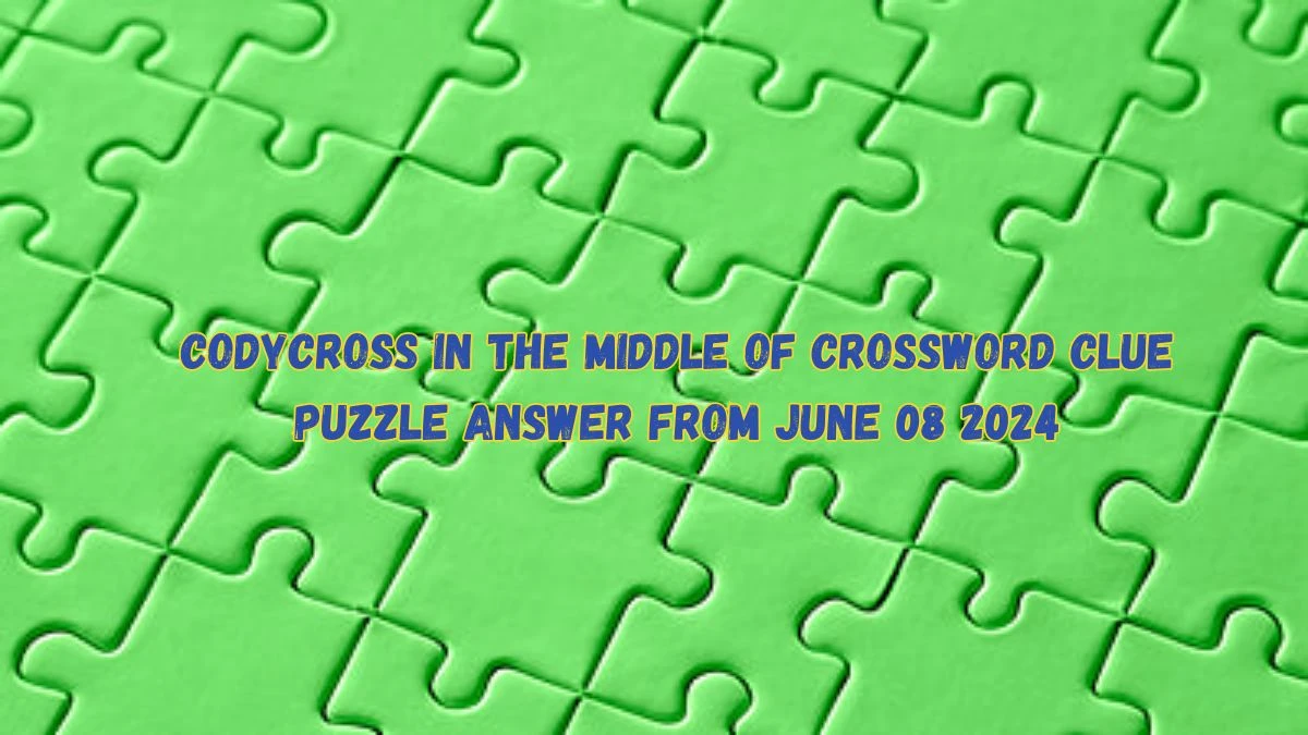 Codycross In the Middle of Crossword Clue Puzzle Answer from June 08 2024