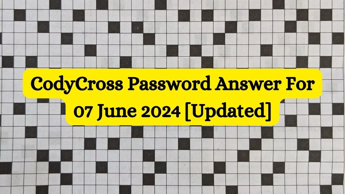 CodyCross Password Answer For 07 June 2024 [Updated]