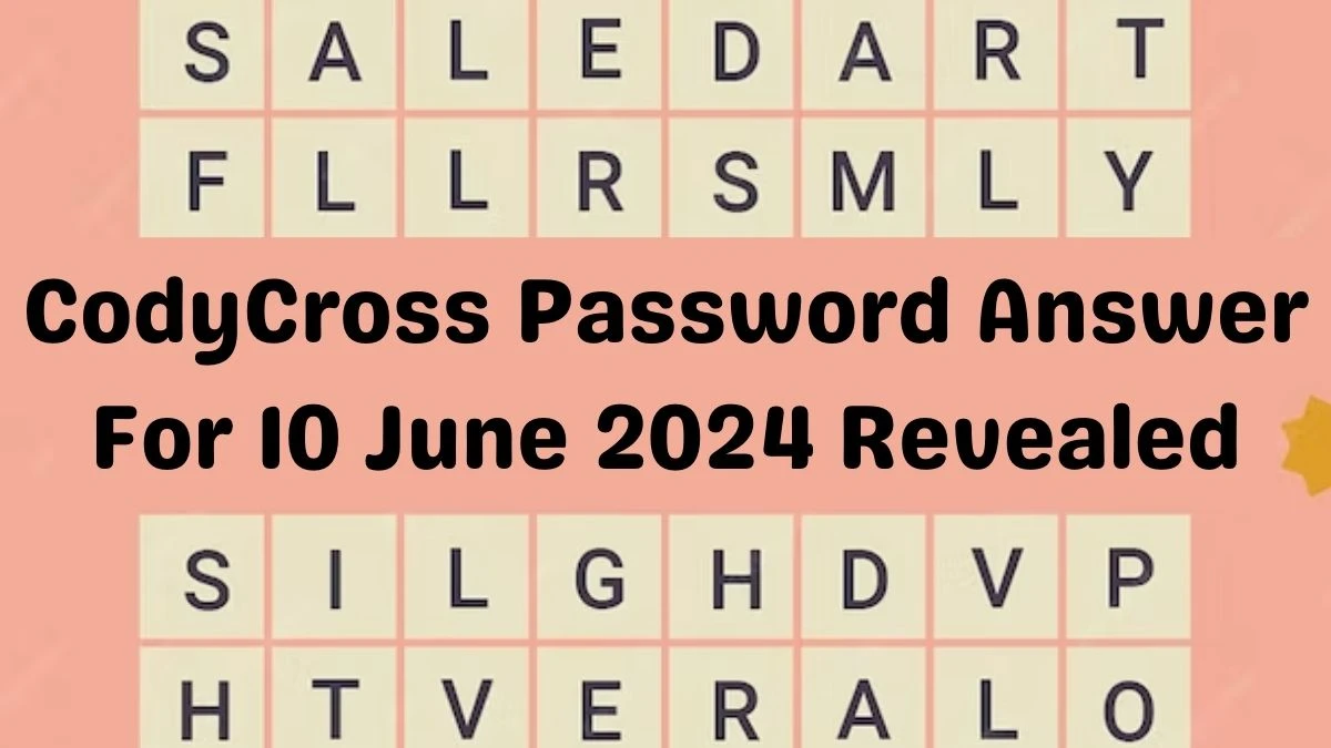 CodyCross Password Answer For 10 June 2024