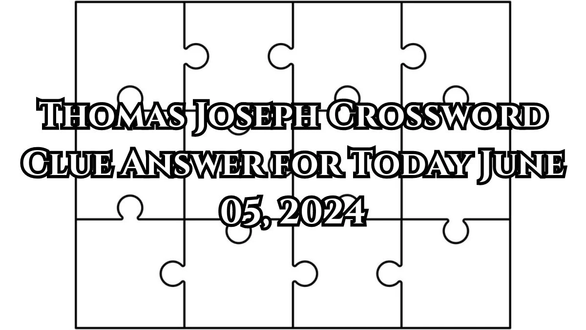 Colorful flower Thomas Joseph Crossword Clue with 4 Letters Answers from June 05, 2024