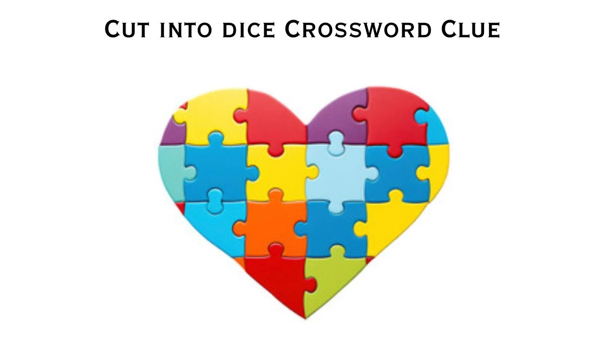 Cut into dice Daily Commuter Crossword Clue Puzzle Answer from June 26, 2024