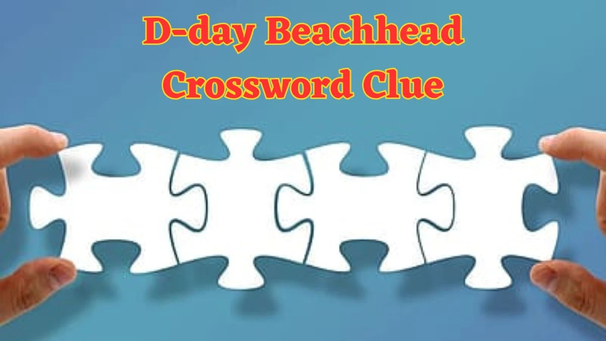D-day Beachhead Daily Commuter Crossword Clue Puzzle Answer from June 17, 2024