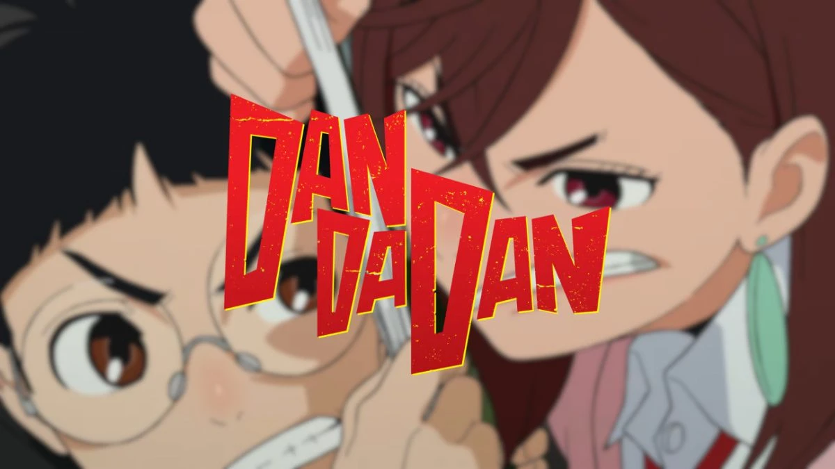 Dandadan Is Coming To Theaters First 3 Episode, Cast, Characters and More