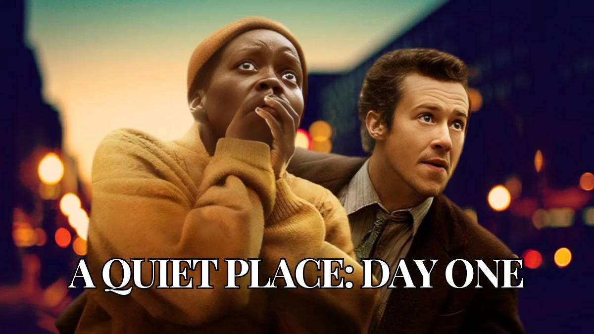 Does a Quiet Place Day One Have a Post Credit Scene? How Long is Quiet Place Day One?
