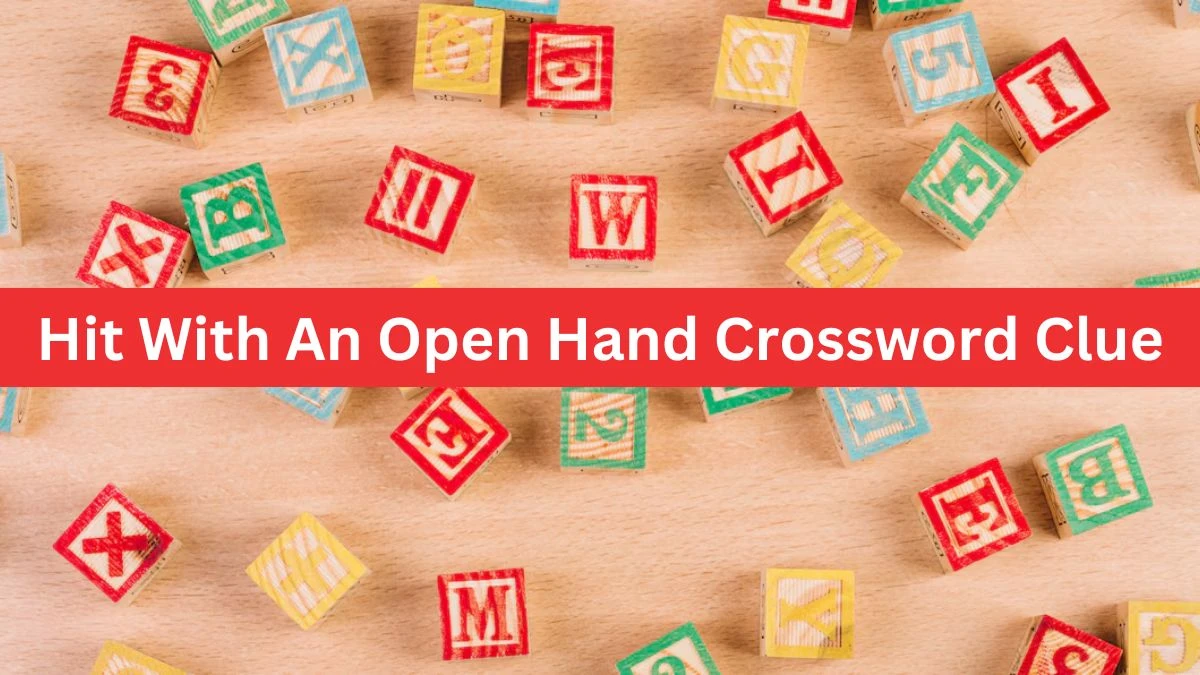 Hit With An Open Hand Crossword Clue Puzzle Answer from June 26, 2024