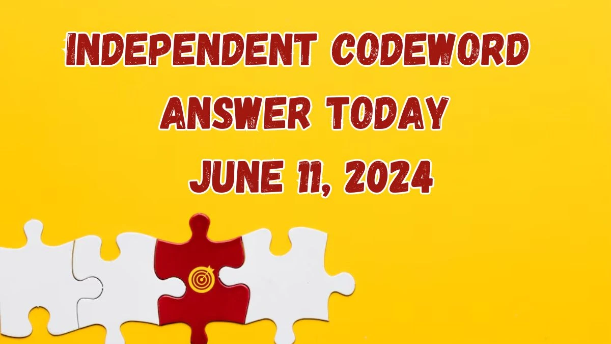 Independent Codeword Answer Today June 11, 2024