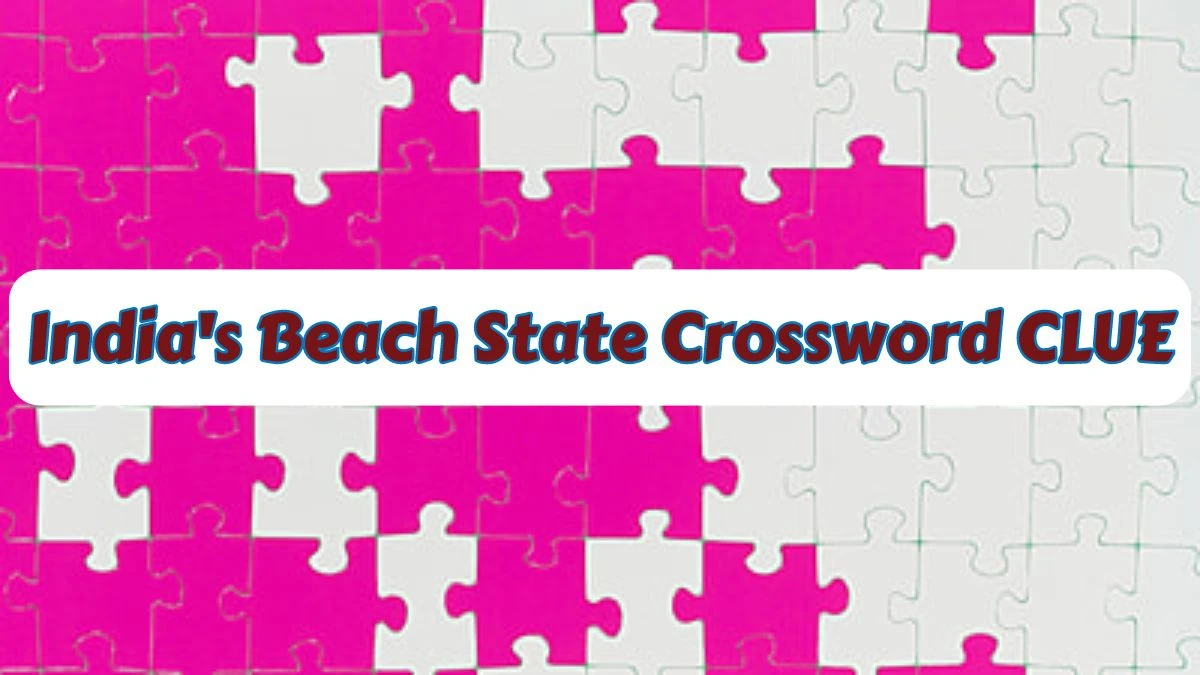 India's Beach State Crossword Clue Daily Themed Puzzle Answer from June 29, 2024