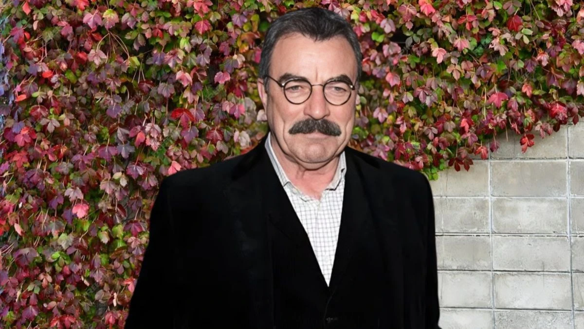 Is Tom Selleck Sick? What Happened to Tom Selleck?