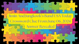 Jimin And Jungkook’s Band USA Today Crossword Clue From June 06, 2024 Answer Revealed