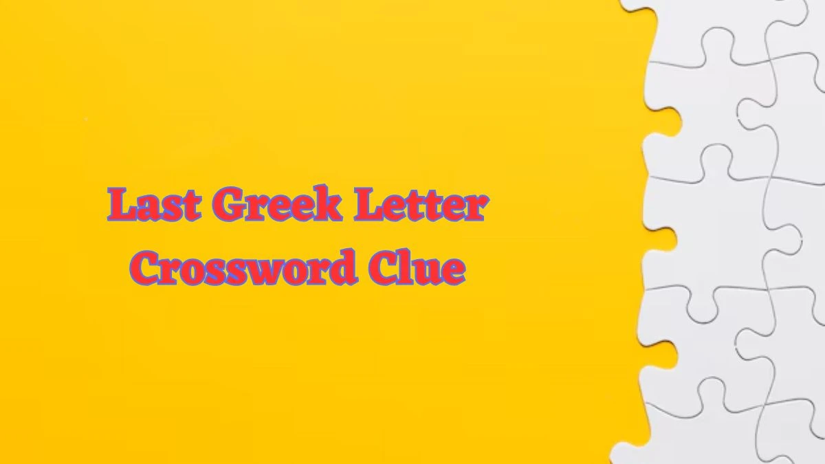 Last Greek Letter Daily Commuter Crossword Clue Puzzle Answer from June 21, 2024