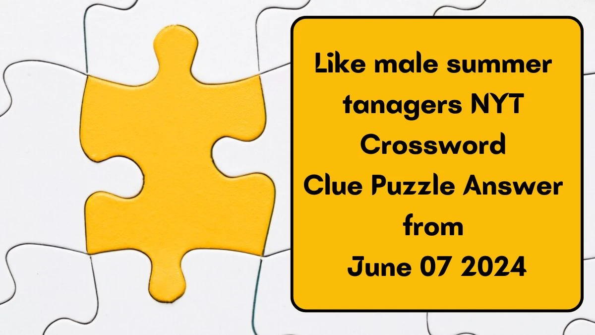 Like male summer tanagers NYT Crossword Clue Puzzle Answer from June 07 2024