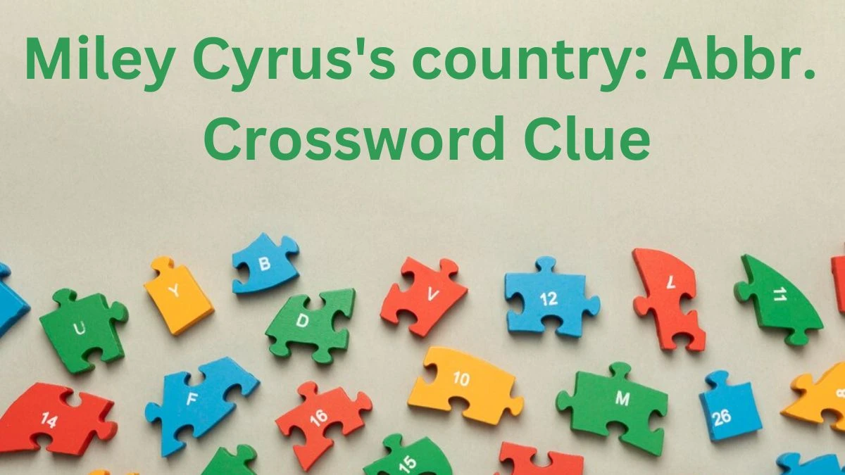 Daily Themed Miley Cyrus S Country Abbr Crossword Clue Puzzle Answer   Miley Cyruss Country Abbr 66764f123d46e18800308 1200.webp