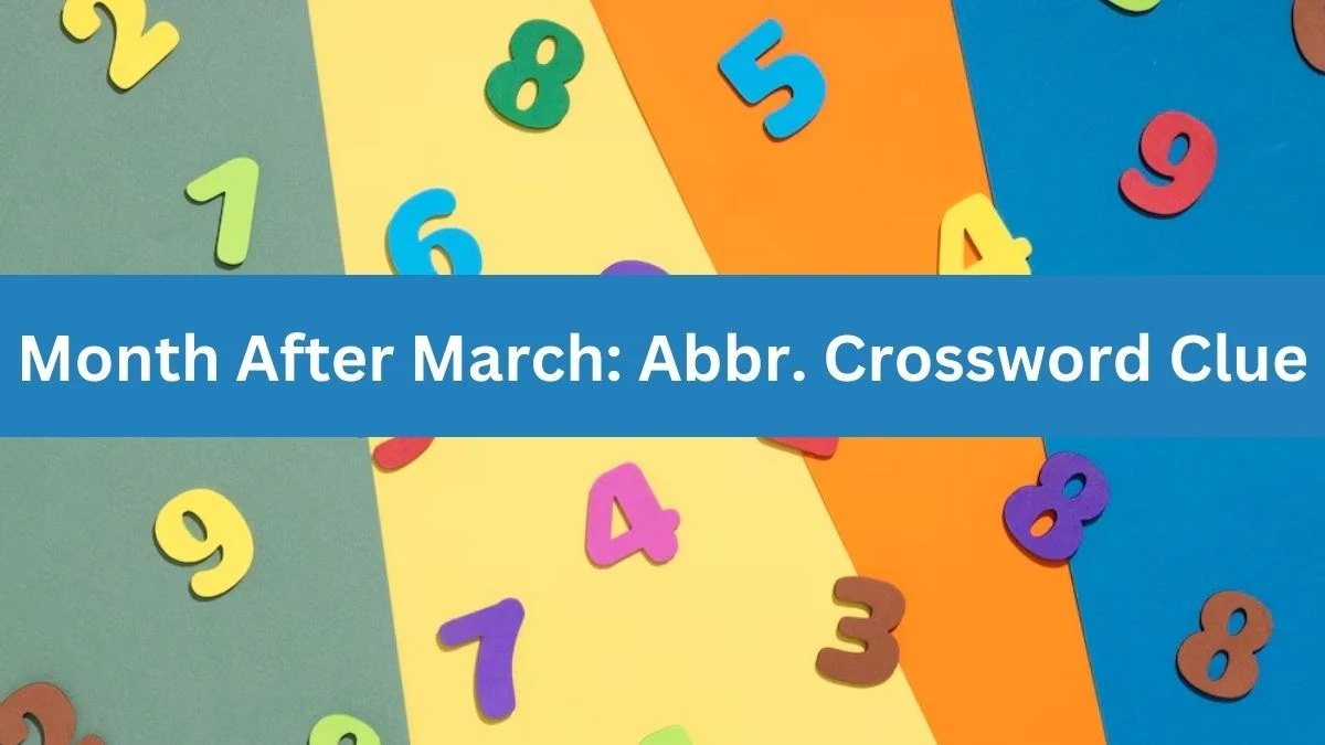 Month After March: Abbr. Daily Commuter Crossword Clue Puzzle Answer from June 29, 2024