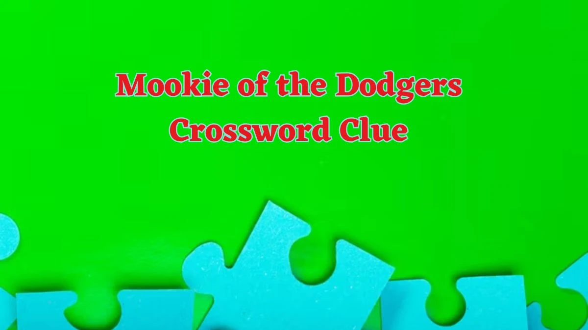 Mookie of the Dodgers Daily Commuter Crossword Clue Puzzle Answer from June 14, 2024